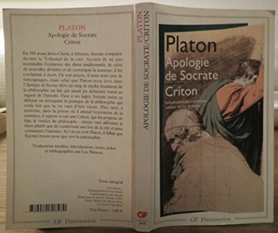 APOLOGIE DE SOCRATE / CRITON