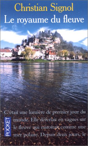 LE ROYAUME DU FLEUVE
