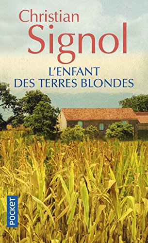 L'ENFANT DES TERRES BLONDES