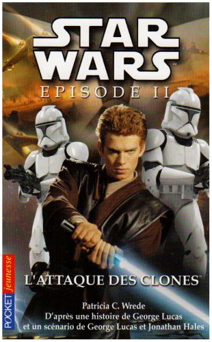 L'ATTAQUE DES CLONES