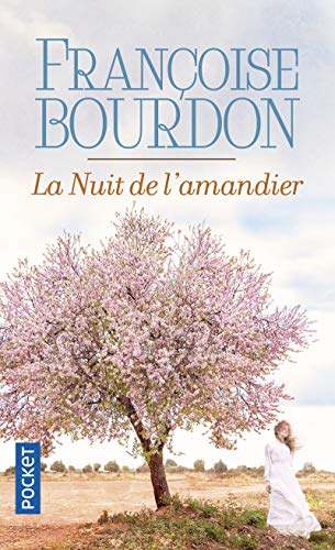LA NUIT DE L'AMANDIER