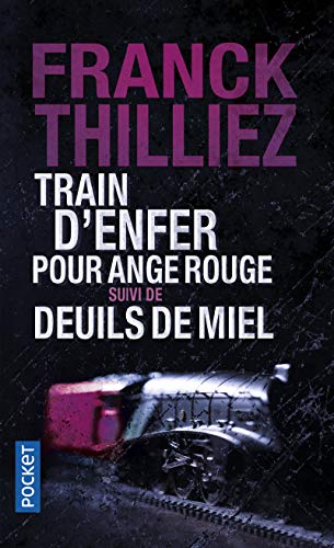 TRAIN D'ENFER POUR ANGE ROUGE