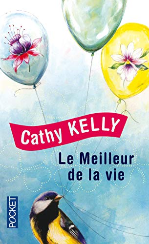 LE MEILLEUR DE LA VIE