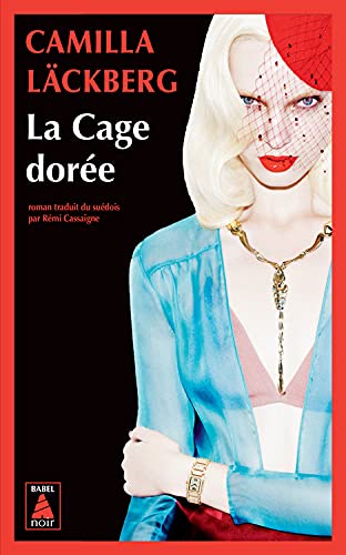 LA CAGE DORÉE