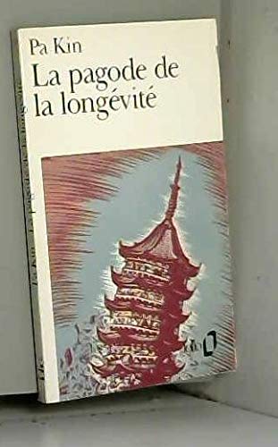 LA PAGODE DE LA LONGÉVITÉ