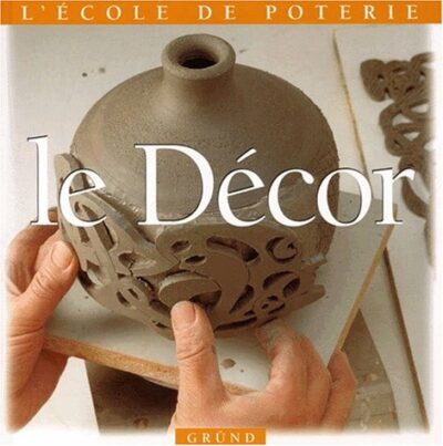 L'ÉCOLE DE POTERIE : LE DÉCOR