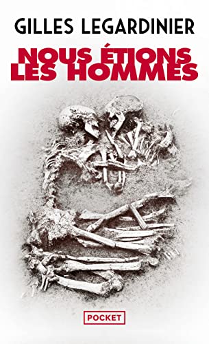 NOUS ÉTIONS LES HOMMES – Image 2