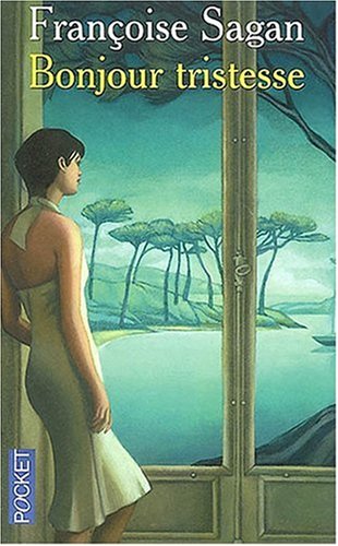 BONJOUR TRISTESSE