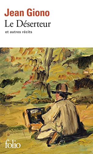 LE DÉSERTEUR ET AUTRES RÉCITS