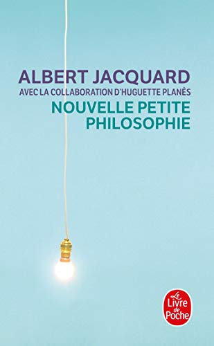 NOUVELLE PETITE PHILOSOPHIE
