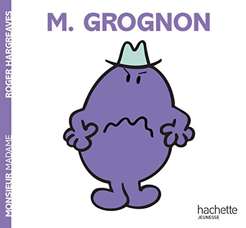 MONSIEUR GROGNON