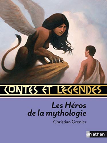LES HÉROS DE LA MYTHOLOGIE