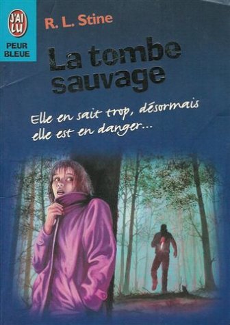 LA TOMBE SAUVAGE