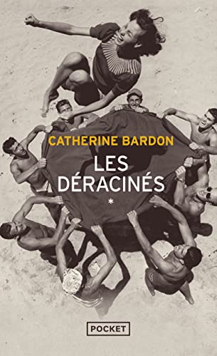 LES DÉRACINÉS