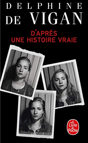 D'APRÈS UNE HISTOIRE VRAIE