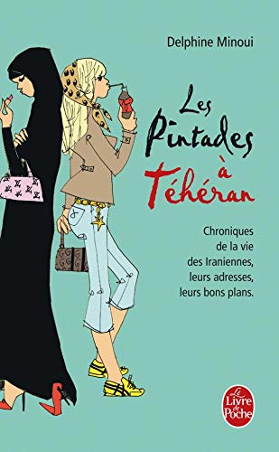 LES PINTADES À TÉHÉRAN