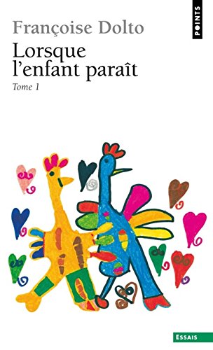 LORSQUE L'ENFANT PARAÎT: TOME 1