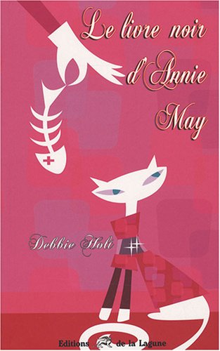 LE LIVRE NOIR D'ANNIE MAY