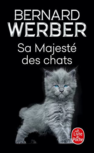 SA MAJESTÉ DES CHATS
