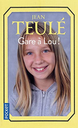 GARE À LOU !