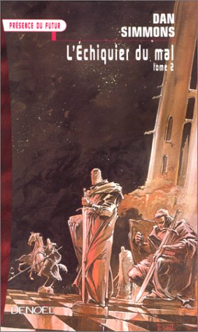 L'ECHIQUIER DU MAL, TOME 2