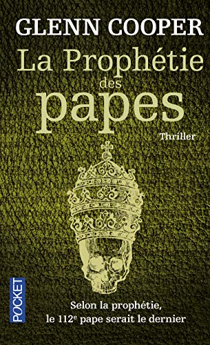 LA PROPHÉTIE DES PAPES