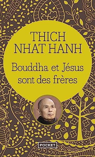 BOUDDHA ET JÉSUS SONT DES FRÈRES