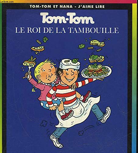 LE ROI DE LA TAMBOUILLE