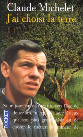 J'AI CHOISI LA TERRE