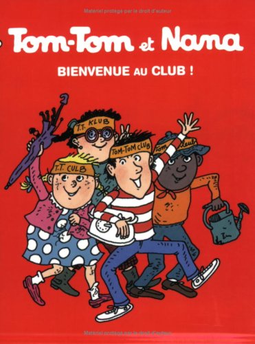 BIENVENUE AU CLUB !