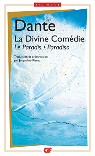LA DIVINE COMÉDIE : LE PARADIS - PARADISIO