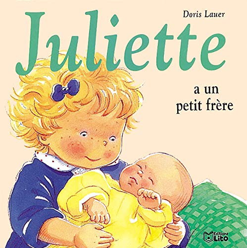 JULIETTE A UN PETIT FRÈRE