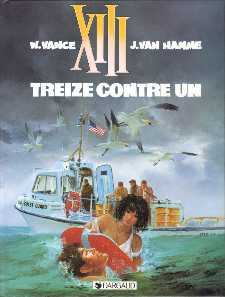 TREIZE CONTRE UN - XIII