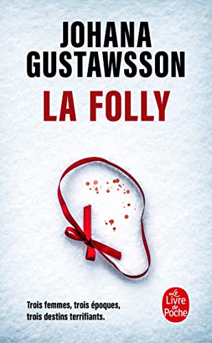 LA FOLLY