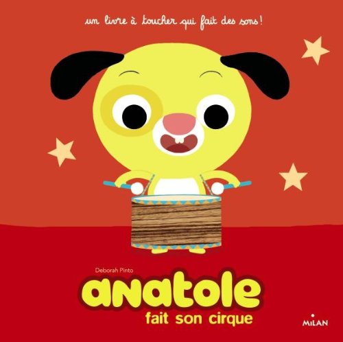 LE CIRQUE D'ANATOLE