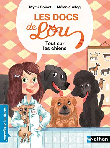 LES DOCS DE LOU, TOUT SUR LES CHIENS