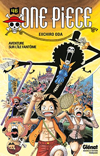 ONE PIECE - ÉDITION ORIGINALE - TOME 46: AVENTURE SUR L'ÎLE FANTÔME