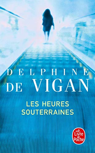 LES HEURES SOUTERRAINES