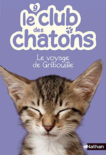 LE VOYAGE DE GRIBOUILLE