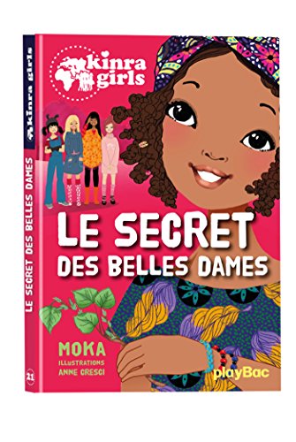 LE SECRET DES BELLES DAMES