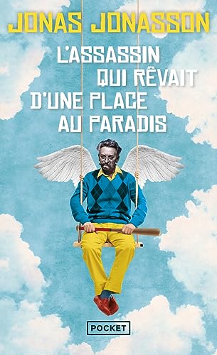L'ASSASSIN QUI RÊVAIT D'UNE PLACE AU PARADIS