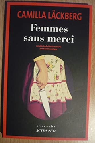 FEMMES SANS MERCI