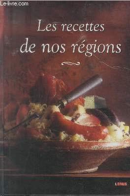 LES RECETTES DE NOS REGIONS