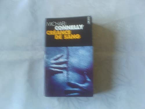 CRÉANCE DE SANG