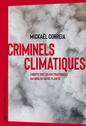 CRIMINELS CLIMATIQUES