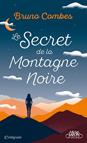 LE SECRET DE LA MONTAGNE NOIRE - L'INTÉGRALE COLLECTOR