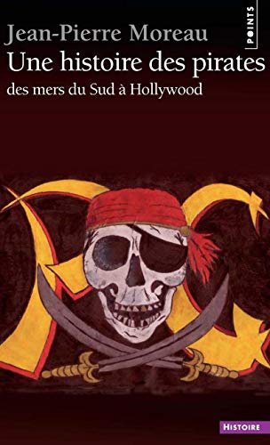UNE HISTOIRE DES PIRATES