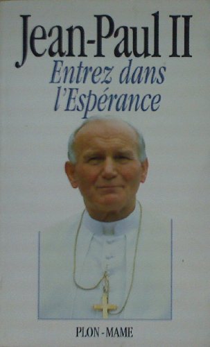 ENTREZ DANS L'ESPÉRANCE
