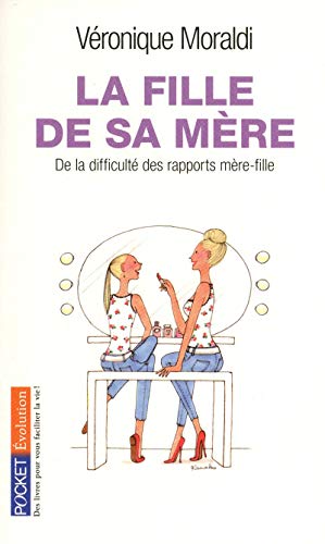 LA FILLE DE SA MÈRE