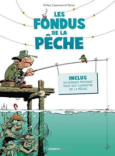 LES FONDUS DE LA PÊCHE 1